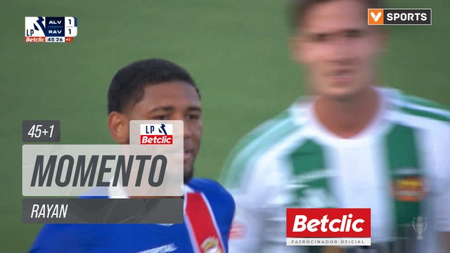 FC Alverca, Jogada, Rayan aos 45'+1'