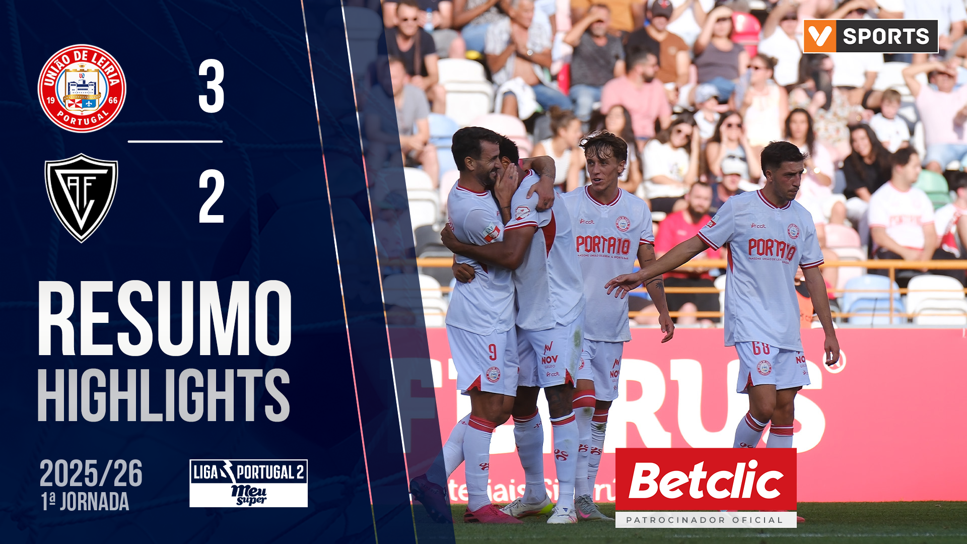 Liga Meu Super (1ª Jornada): Resumo U. Leiria 3-2 Académico