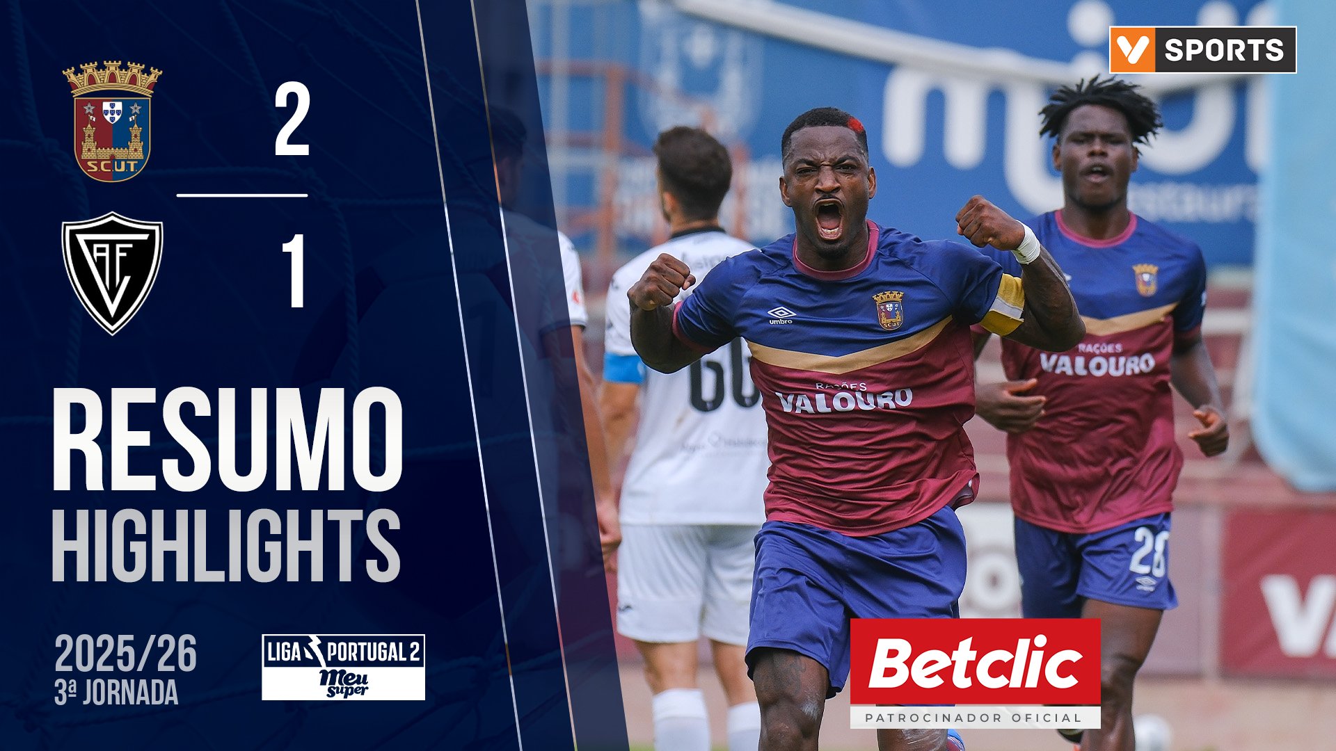 Liga Meu Super (3ª Jornada): Resumo Torreense 2-1 Académico