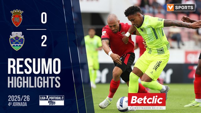 Liga Meu Super (4ª Jornada): Resumo Penafiel 0-2 Chaves