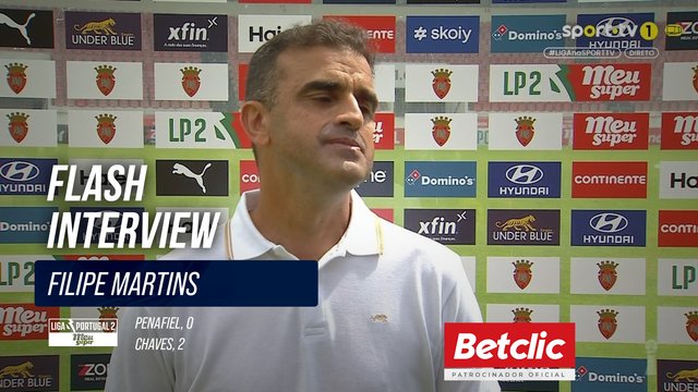 Flash Interview Filipe Martins (Chaves)