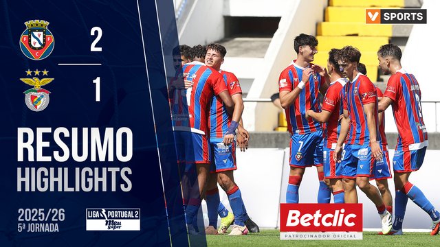 Liga Meu Super (5ª Jornada): Resumo Felgueiras 2-1 Benfica B