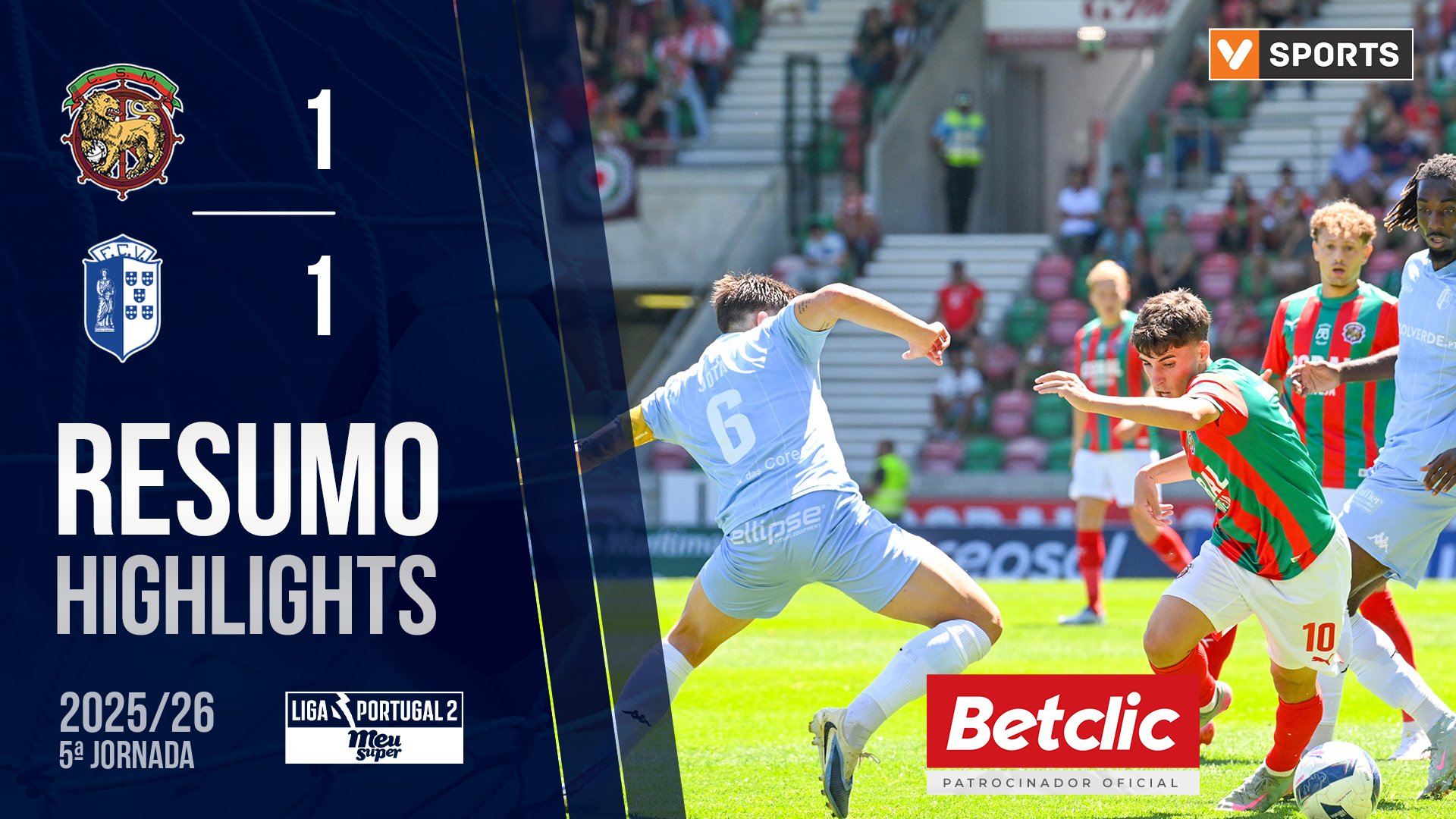 Liga Meu Super (5ª Jornada): Resumo Marítimo 1-1 Vizela