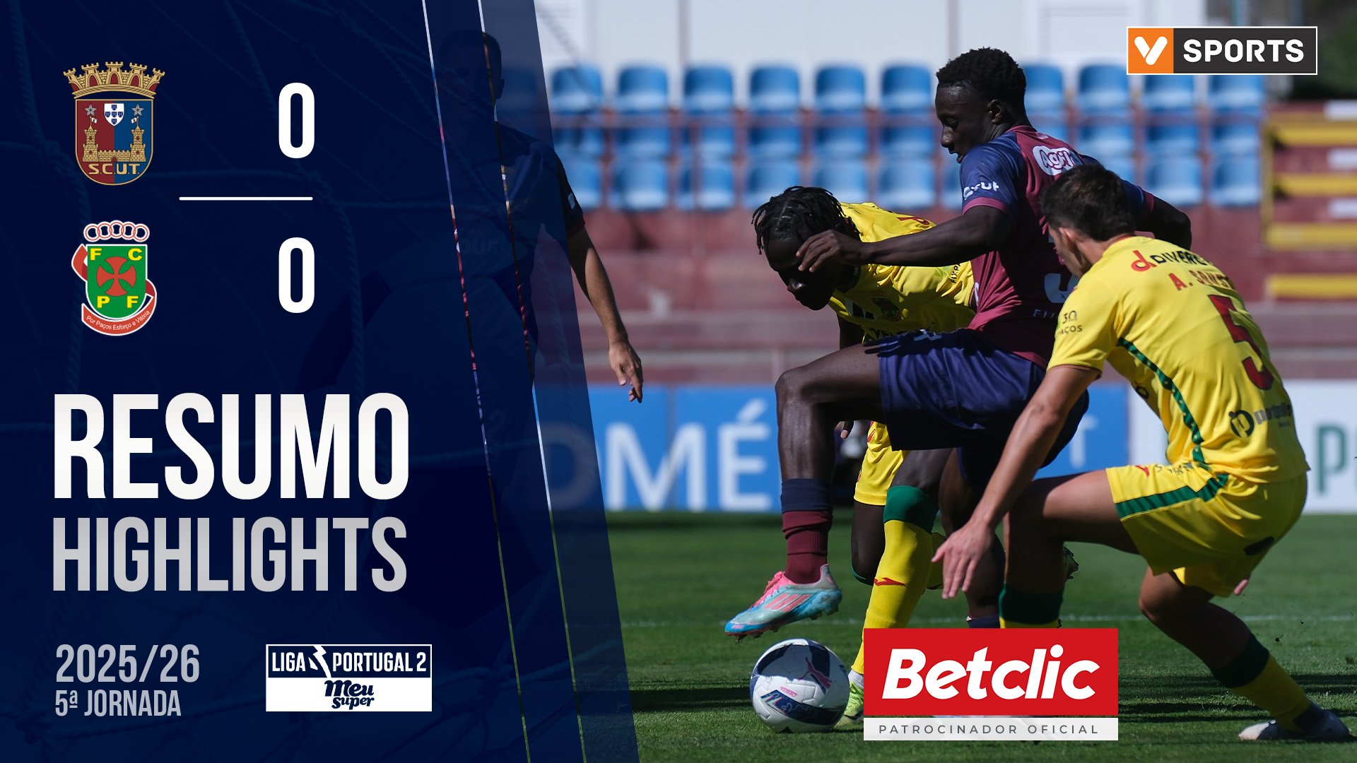 Liga Meu Super (5ª Jornada): Resumo Torreense 0-0 P. Ferreira