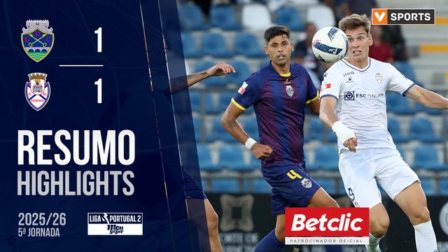 Liga Meu Super (5ª Jornada): Resumo Chaves 1-1 Feirense
