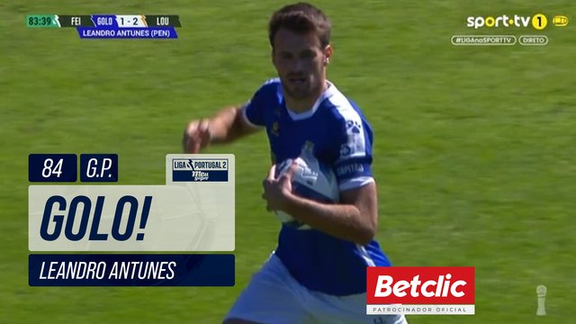 GOLO! Feirense, Leandro Antunes aos 84', Feirense 1-2 Lourosa FC
