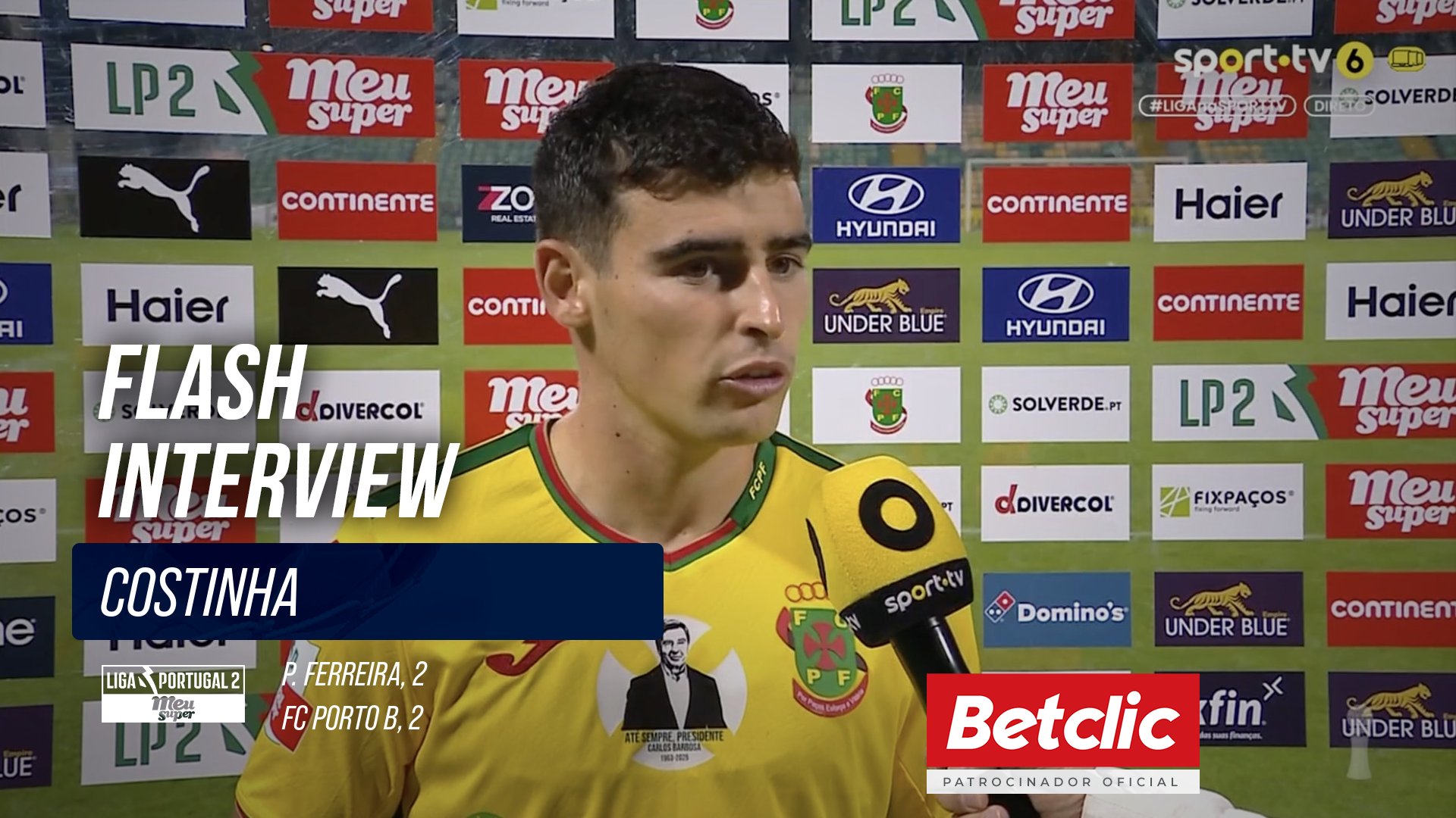 Flash Interview Costinha (P. Ferreira)