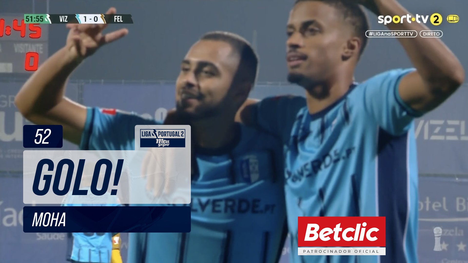 GOLO! Vizela, Moha aos 52', Vizela 1-0 Felgueiras