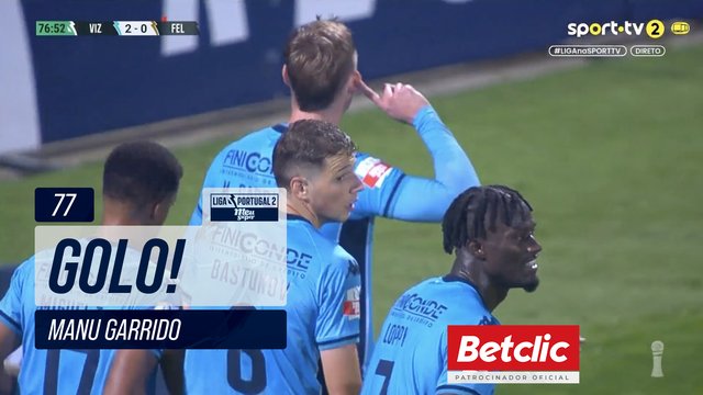 GOLO! Vizela, Manu Garrido aos 77', Vizela 2-0 Felgueiras