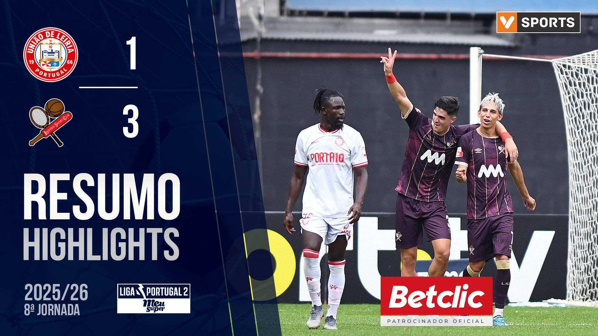 Liga Meu Super (8ª Jornada): Resumo U. Leiria 1-3 Leixões