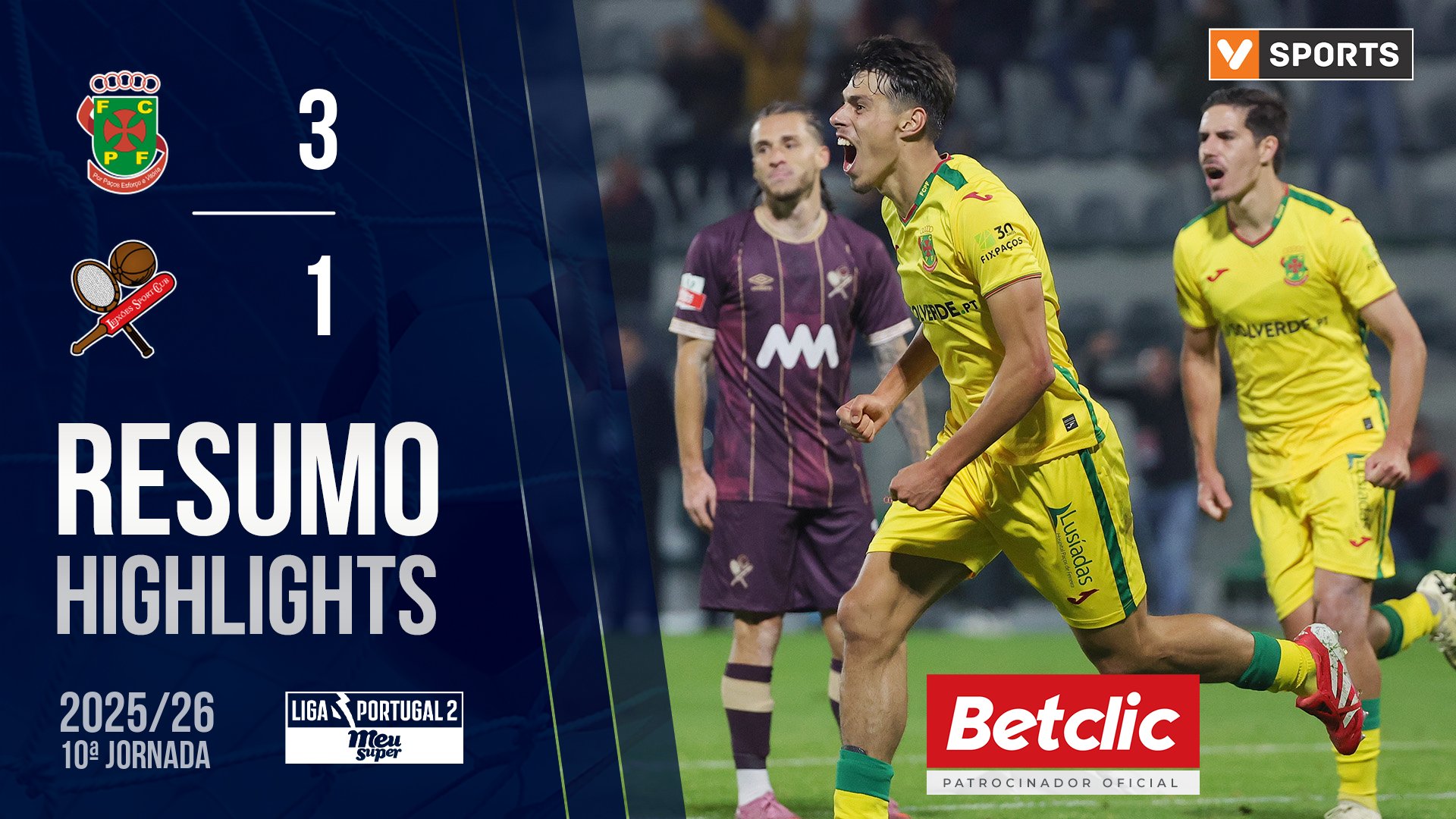 Liga Meu Super (10ª Jornada): Resumo P. Ferreira 3-1 Leixões