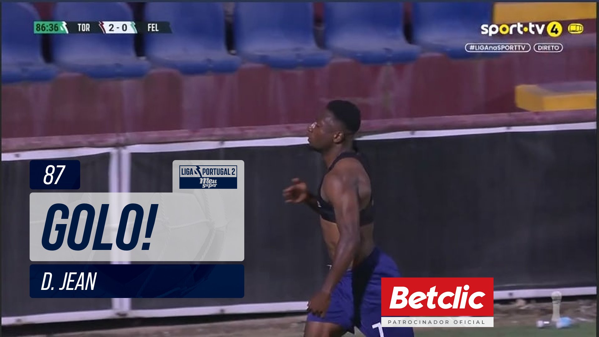 GOLO! Torreense, D. Jean aos 87', Torreense 2-0 Felgueiras