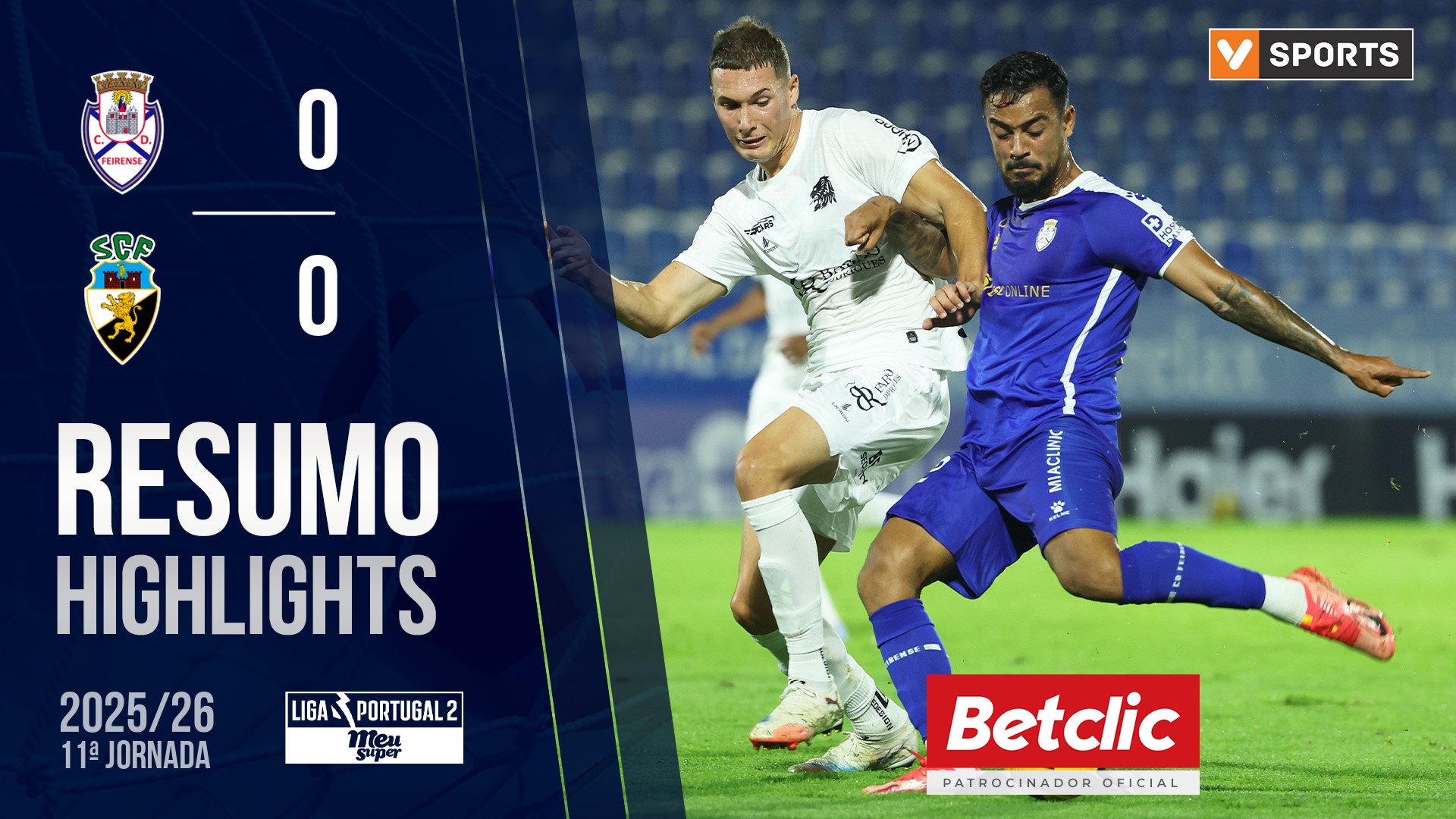 Liga Meu Super (11ª Jornada): Resumo Feirense 0-0 Farense