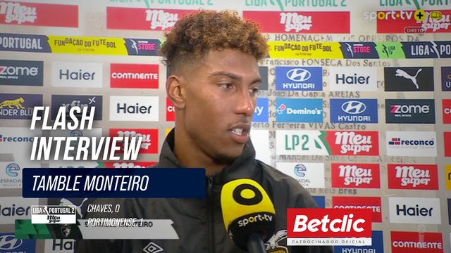 Flash Interview Tamble Monteiro (Portimonense)