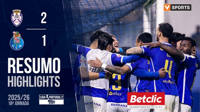 Liga Meu Super (18ª Jornada): Resumo Feirense 2-1 FC Porto B