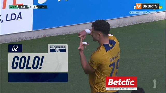 GOLO! Felgueiras, Tiago Leite aos 62', Marítimo 1-1 Felgueiras
