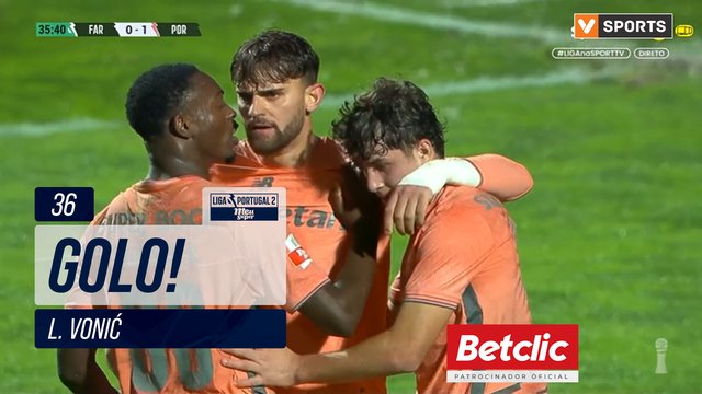 GOLO! FC Porto B, L. Vonić aos 36', Farense 0-2 FC Porto B