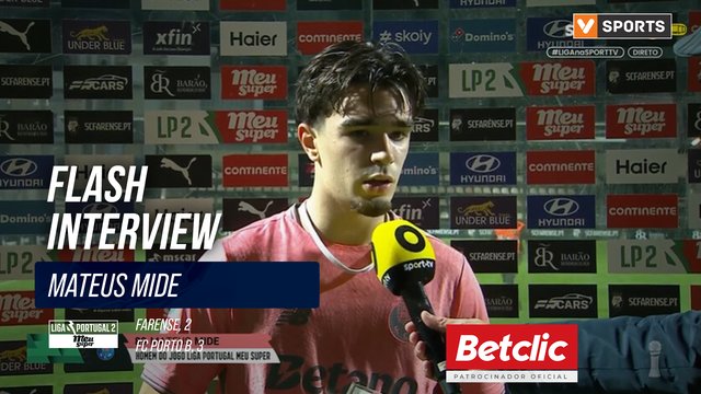 FC Porto B, Flash Interview, Mateus Mide