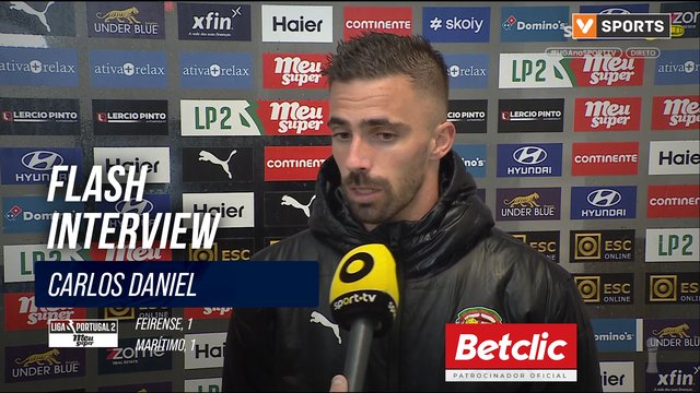 Marítimo, Flash Interview, Carlos Daniel