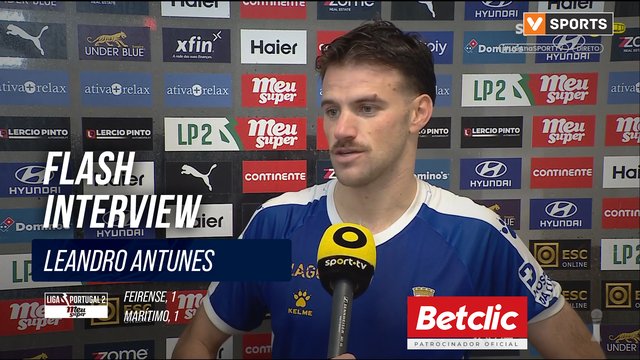 Feirense, Flash Interview, Leandro Antunes