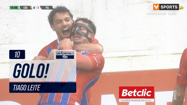 GOLO! Felgueiras, Tiago Leite aos 10', Lourosa FC 0-1 Felgueiras