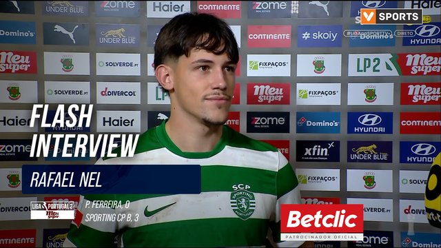 Flash Interview Rafael Nel (Sporting CP B)