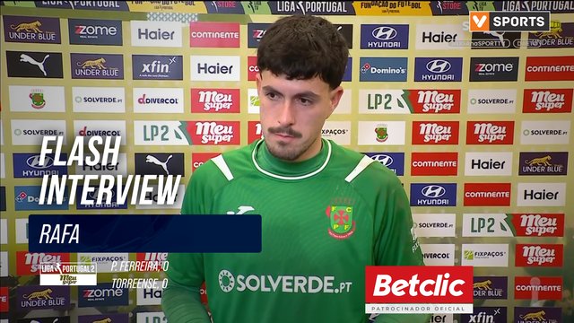 P. Ferreira, Flash Interview, Rafa