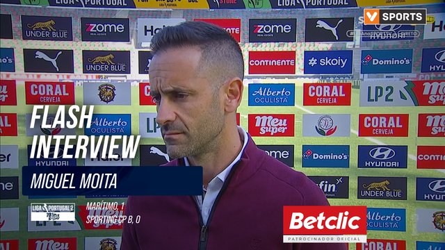 Flash Interview Miguel Moita (Marítimo)