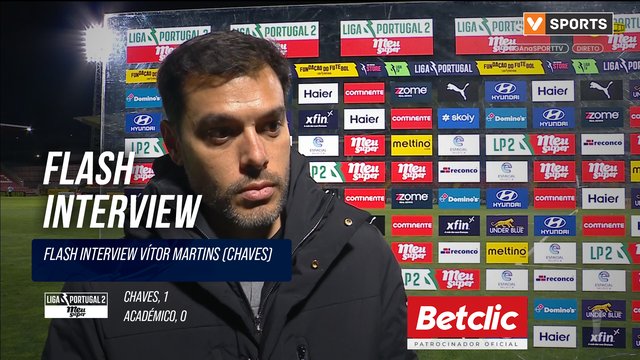 Flash interview Vítor Martins (Chaves)