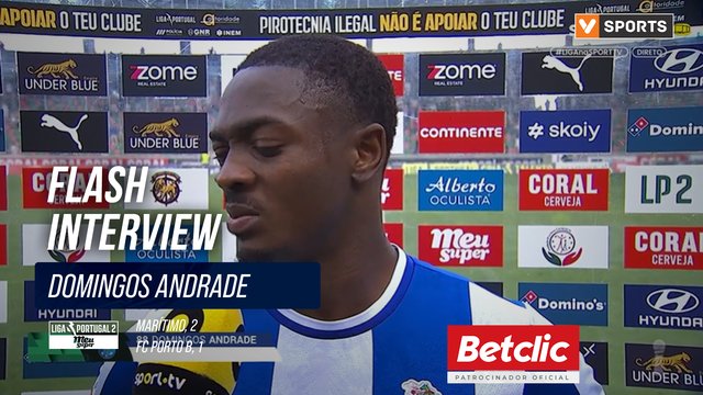 FC Porto B, Flash Interview, Domingos Andrade