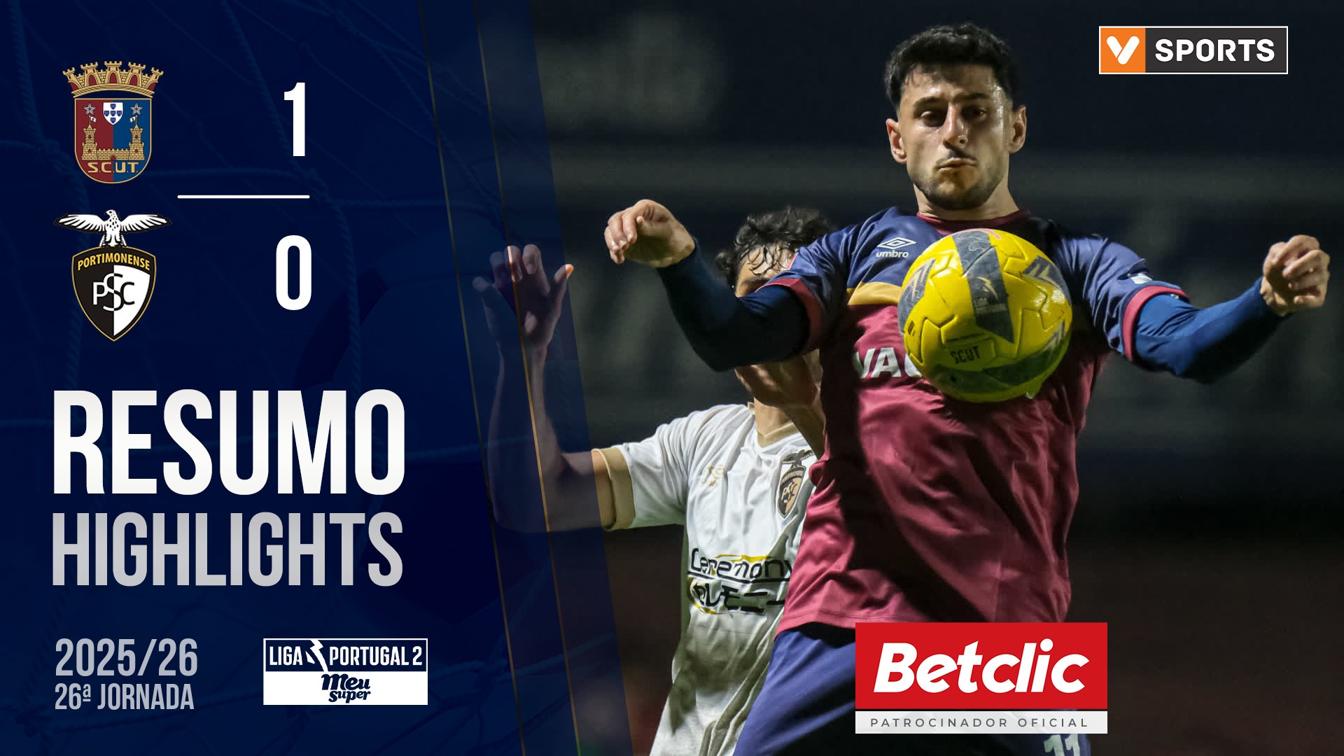 Liga Meu Super (26ª Jornada): Resumo Torreense 1-0 Portimonense