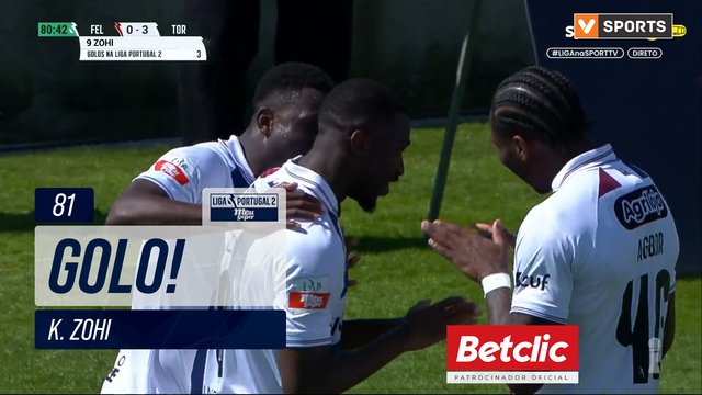 GOLO! Torreense, K. Zohi aos 81', Felgueiras 0-3 Torreense