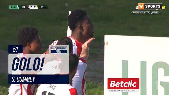 GOLO! Leixões, S. Commey aos 51', Leixões 2-2 P. Ferreira