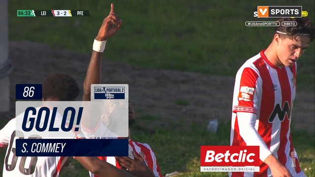 GOLO! Leixões, S. Commey aos 86', Leixões 3-2 P. Ferreira