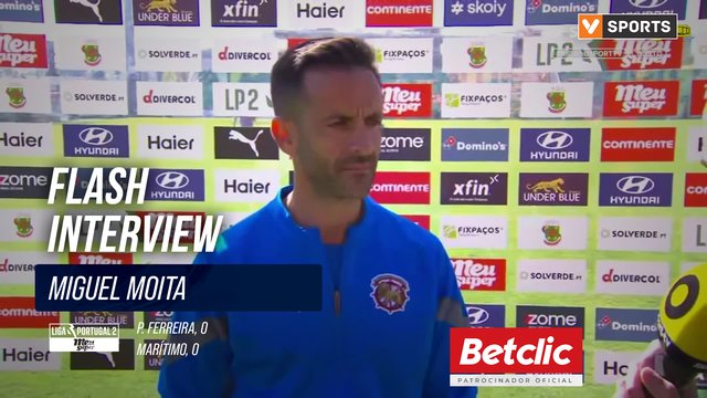 Flash Interview Miguel Moita (Marítimo)