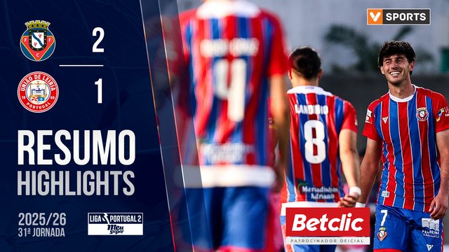 Liga Meu Super (31ª Jornada): Resumo Felgueiras 2-1 U. Leiria