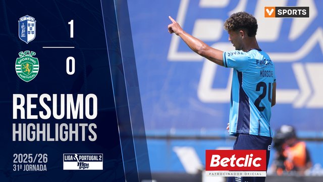 Liga Meu Super (31ª Jornada): Resumo Vizela 1-0 Sporting CP B