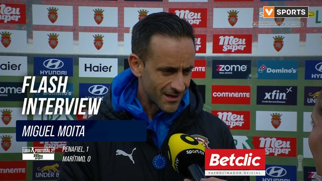 Flash Interview Miguel Moita (Marítimo)