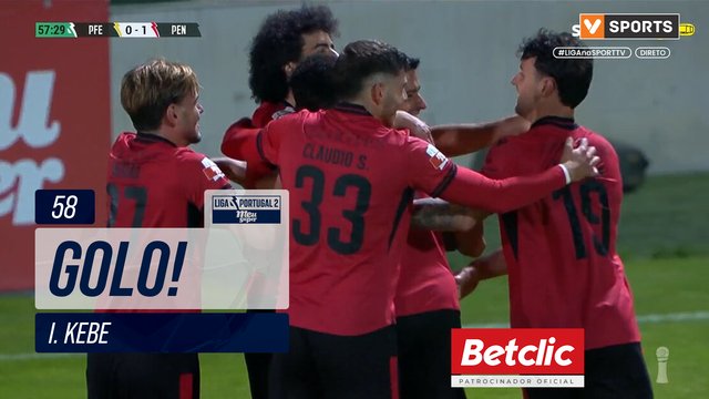GOLO! Penafiel, I. Kebe aos 58', P. Ferreira 0-1 Penafiel