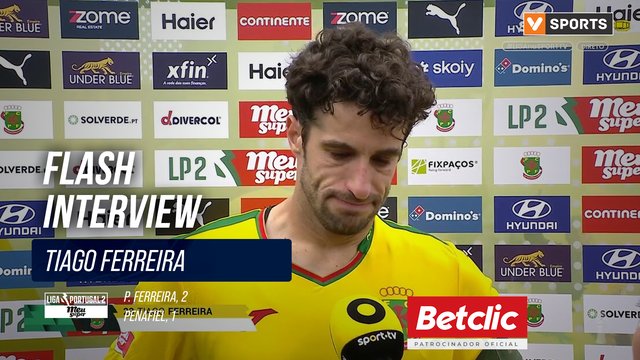 P. Ferreira, Flash Interview, Tiago Ferreira