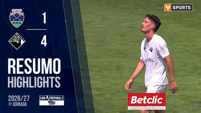 Liga Meu Super (1ª Jornada): Resumo Chaves 1-4 A. Académica