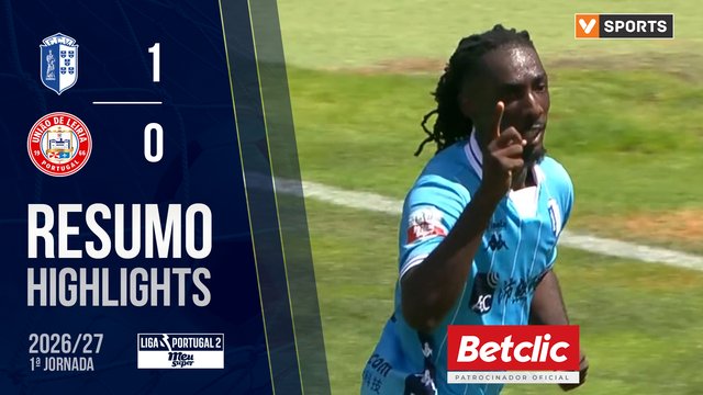 Liga Portugal MEU SUPER (1ª Jornada): Resumo FC Vizela 1-0 U. Leiria