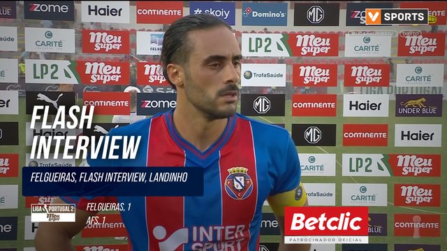 Felgueiras, Flash Interview, Landinho