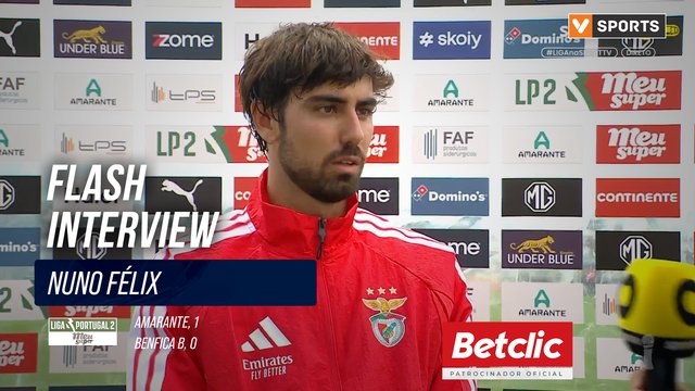 Flash Interview Nuno Félix (Benfica B)