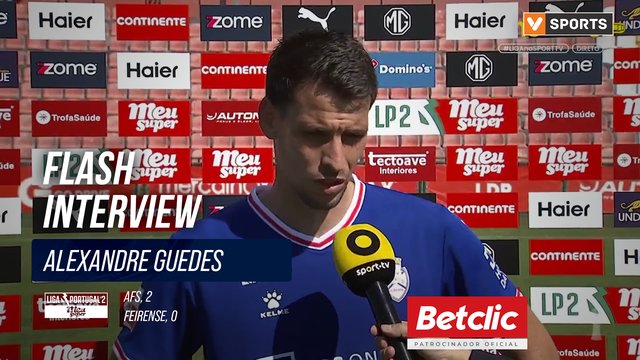 Flash Interview Alexandre Guedes (Feirense)