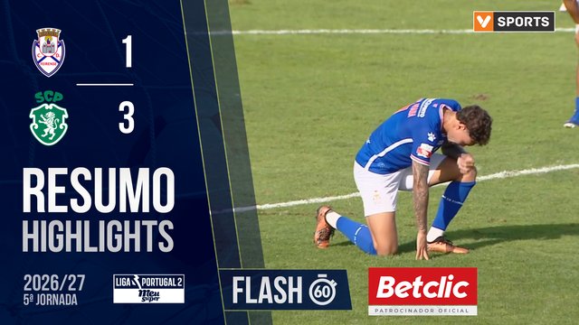 Liga Meu Super (5ª Jornada): Resumo Flash Feirense 1-3 Sporting CP B