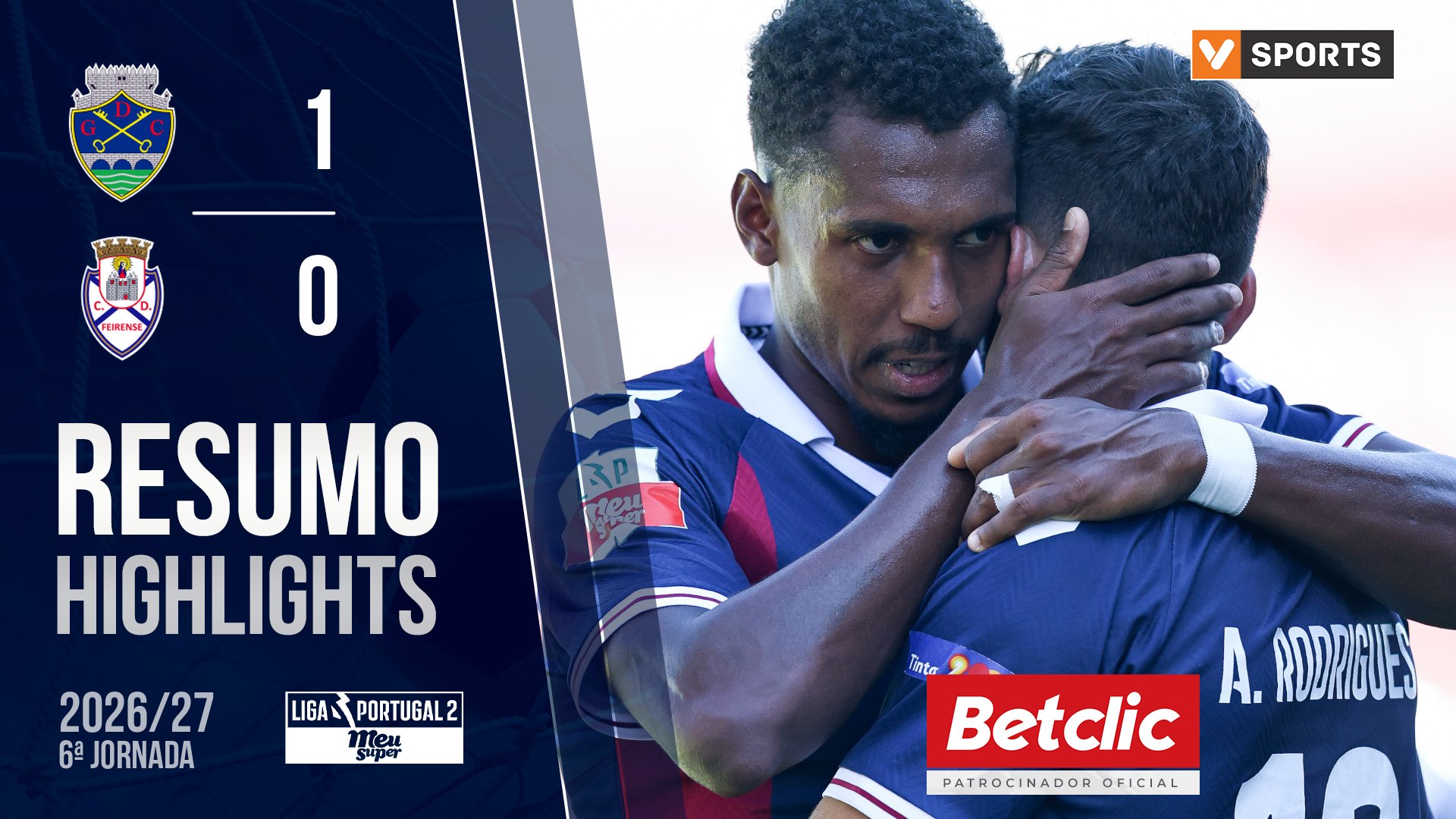 Liga Meu Super (6ª Jornada): Resumo Chaves 1-0 Feirense