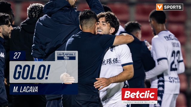 GOLO! Vizela, M. Lacava aos 27', Chaves 0-1 Vizela