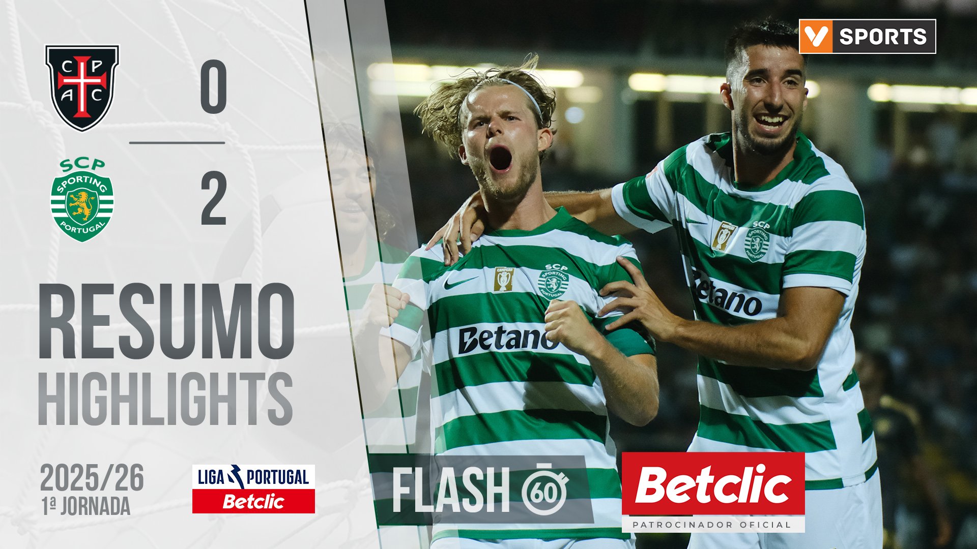 Liga Portugal Betclic (1ªJ): Resumo Flash Casa Pia 0-2 Sporting