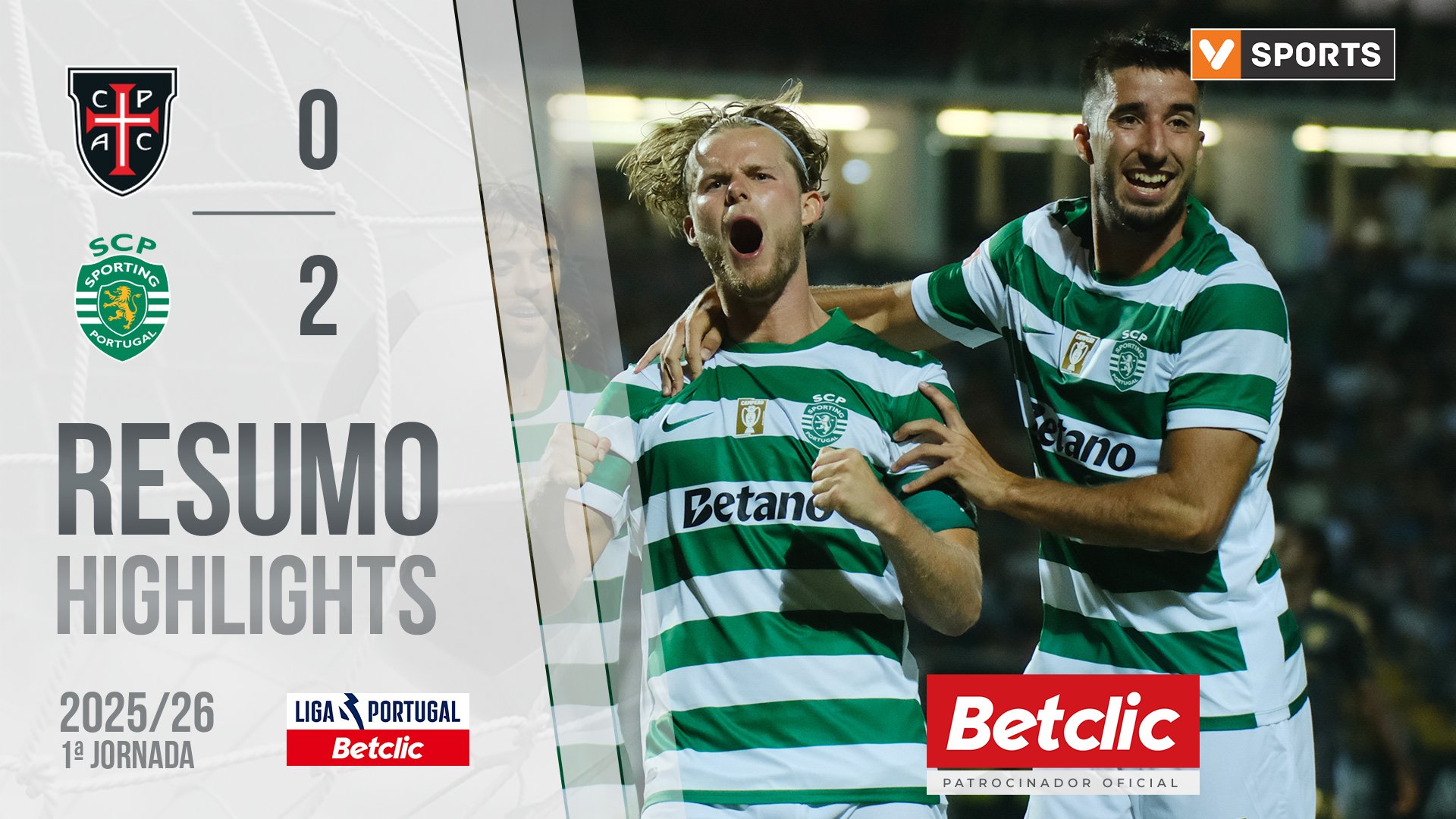 Liga Portugal Betclic (1ªJ): Resumo Casa Pia 0-2 Sporting